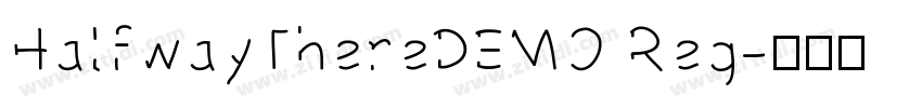 HalfwayThereDEMO Reg字体转换